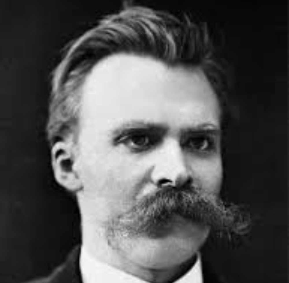 	 Friedrich Nietzsche