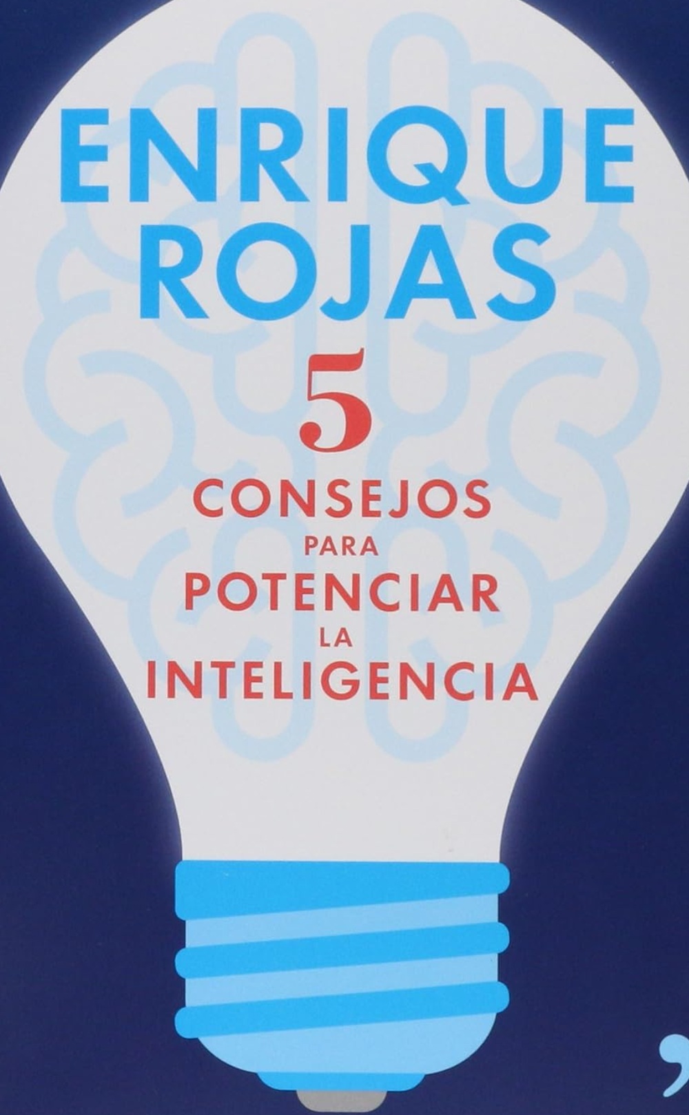 5 consejos para potenciar la inteligencia