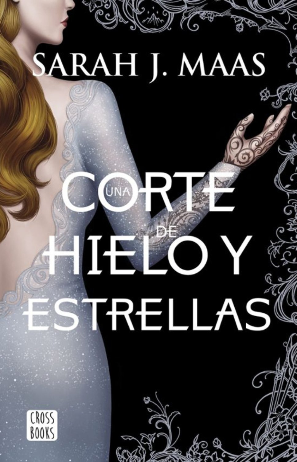 Una corte de hielo y estrellas